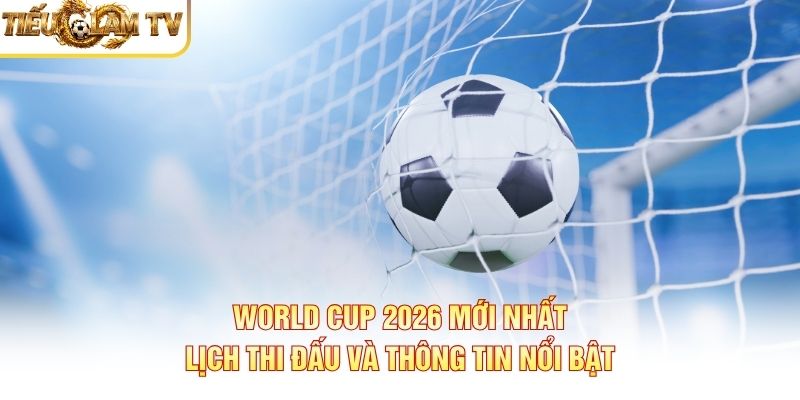 16 Thành Phố Đăng Cai World Cup 2026 16 Thành Phố Đăng Cai World Cup 2026