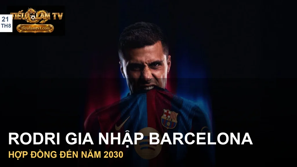 Rodri trong ảnh công bố chính thức khi gia nhập Barcelona