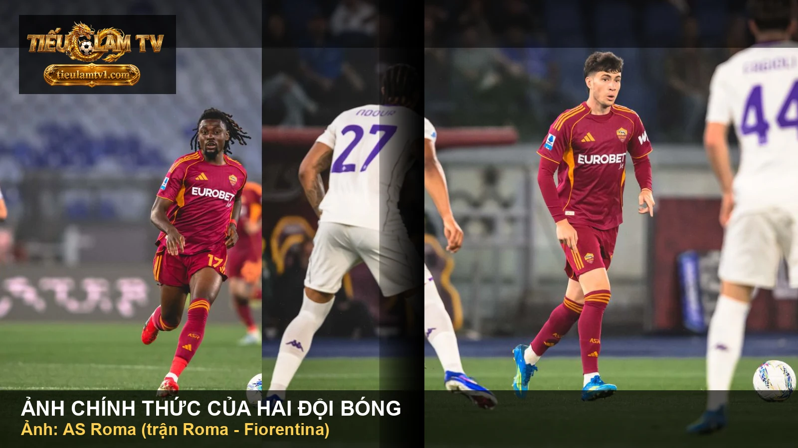 Tình huống thi đấu có cầu thủ Roma và Fiorentina
